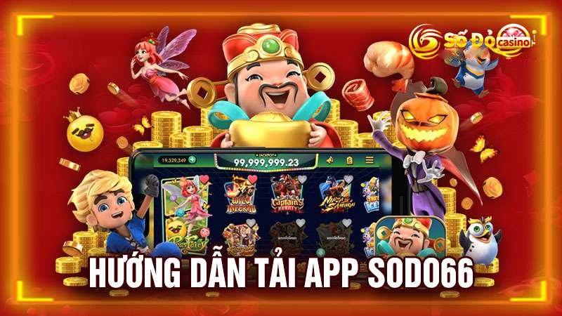 tải app sodo66